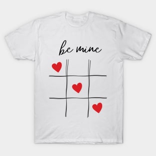 Be Mine Xo Xo Xo Valentines T-Shirt